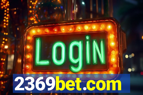 2369bet.com