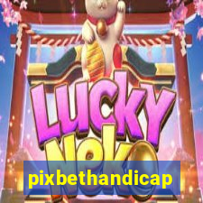 pixbethandicap