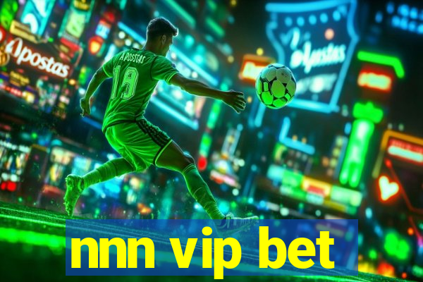 nnn vip bet