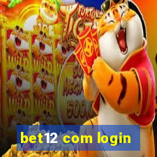 bet12 com login