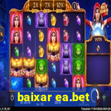 baixar ea.bet