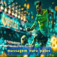 massagem nuru patos de minas