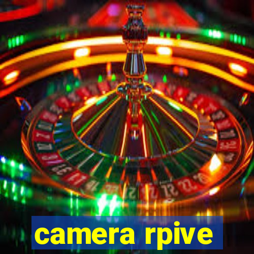 camera rpive