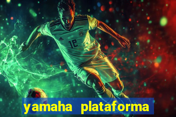 yamaha plataforma de jogos