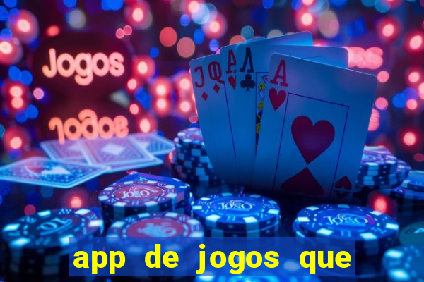 app de jogos que pagam de verdade