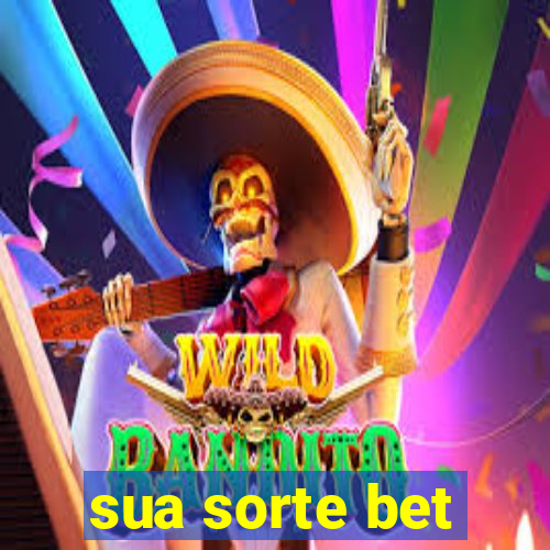 sua sorte bet