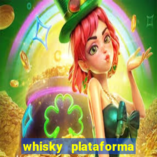 whisky plataforma de jogos