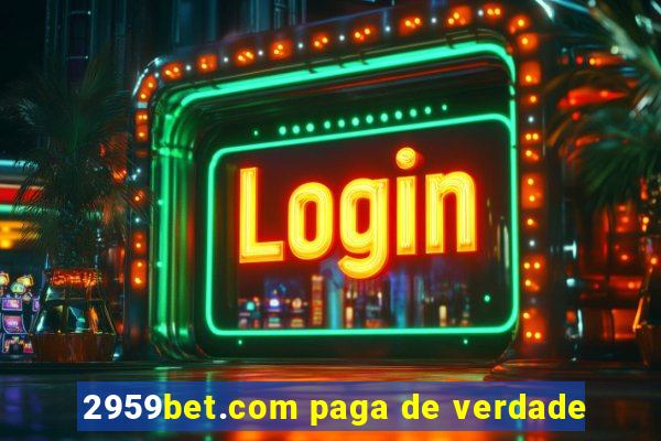 2959bet.com paga de verdade