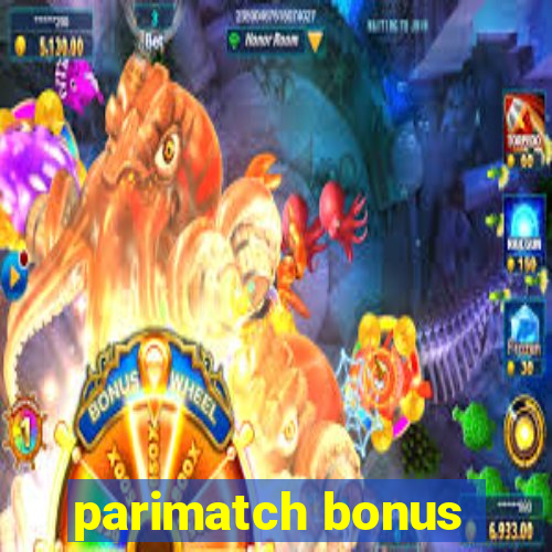 parimatch bonus