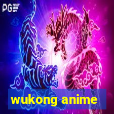 wukong anime