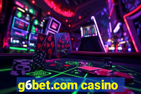 g6bet.com casino