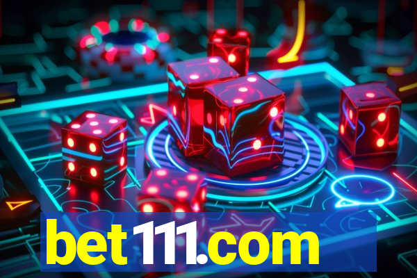 bet111.com