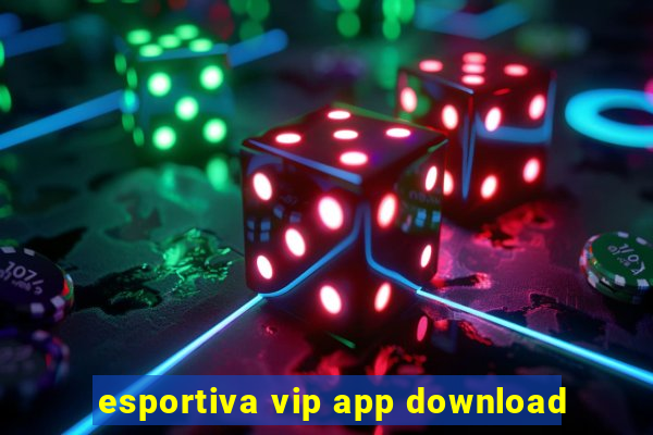 esportiva vip app download