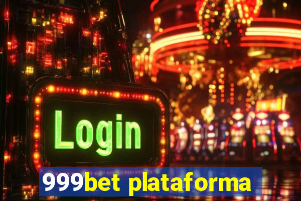 999bet plataforma