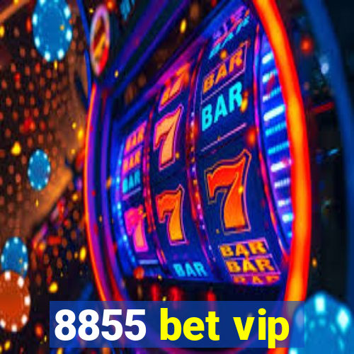 8855 bet vip