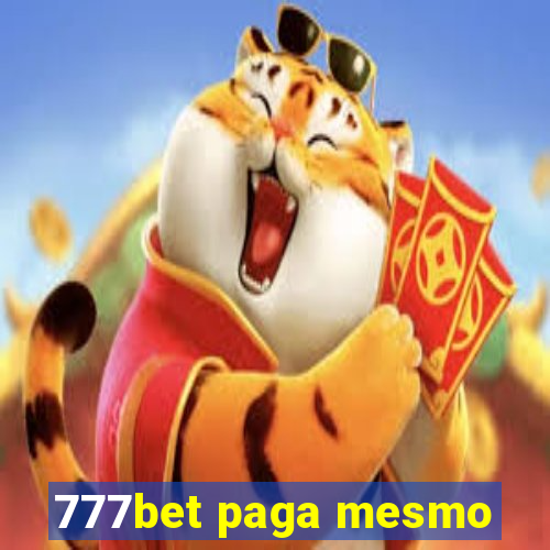 777bet paga mesmo