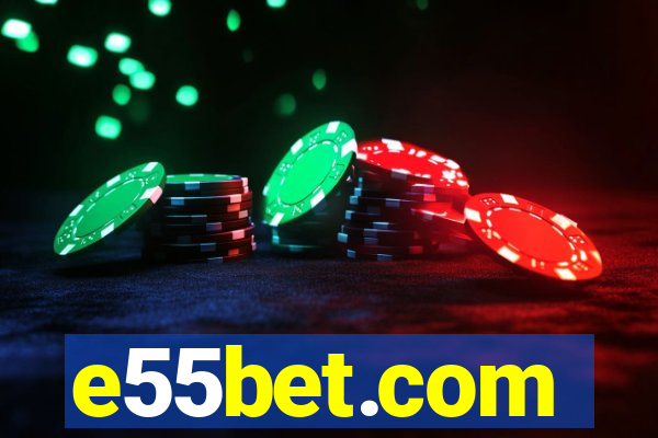 e55bet.com