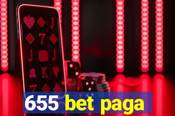 655 bet paga