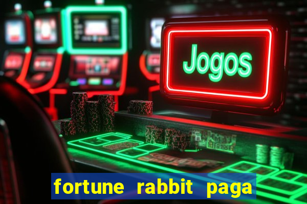 fortune rabbit paga mesmo Informational