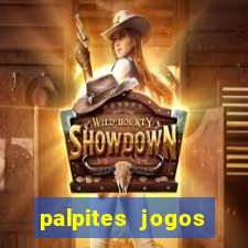 palpites jogos quarta feira