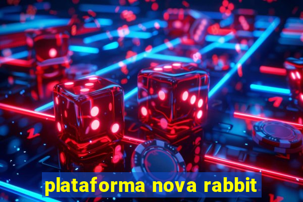 plataforma nova rabbit