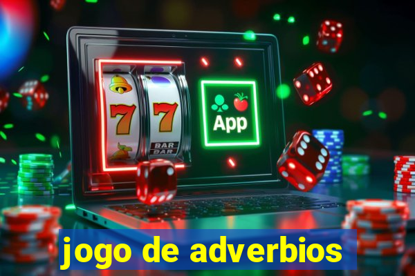 jogo de adverbios