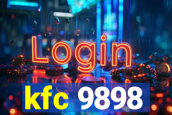 kfc 9898