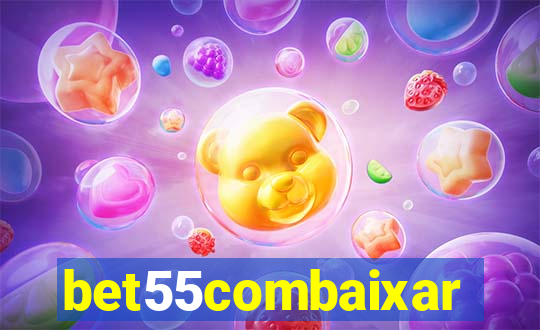 bet55combaixar