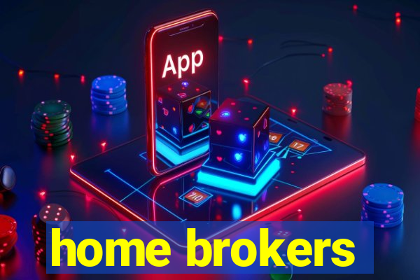 home brokers