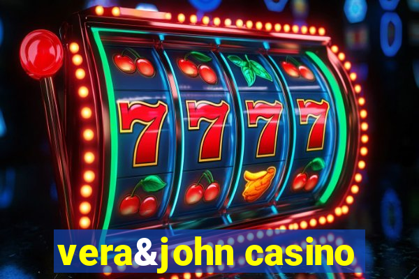 vera&john casino