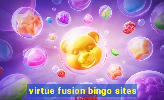 virtue fusion bingo sites