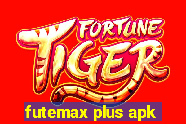 futemax plus apk