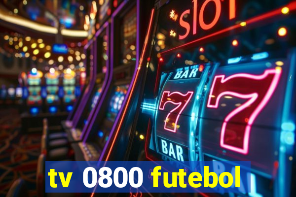 tv 0800 futebol