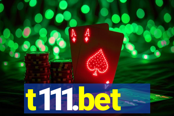 t111.bet