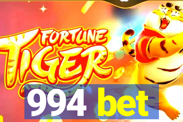 994 bet