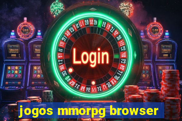 jogos mmorpg browser