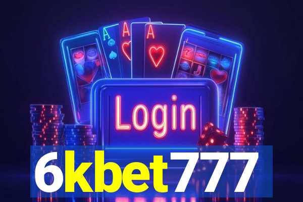 6kbet777