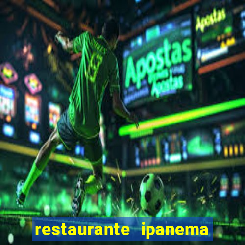 restaurante ipanema porto alegre