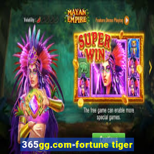 365gg.com-fortune tiger