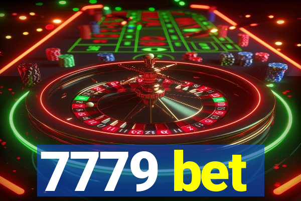 7779 bet