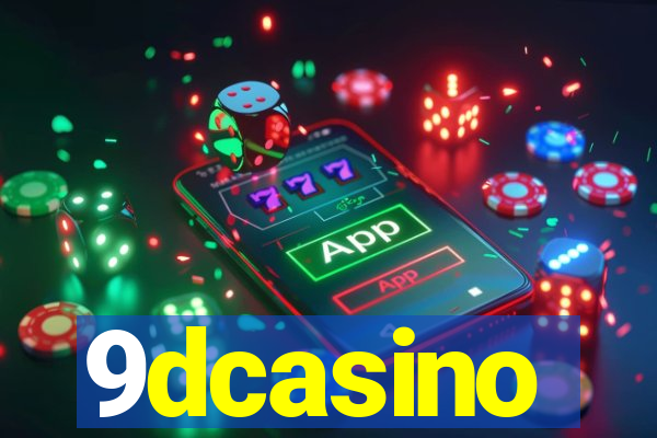 9dcasino