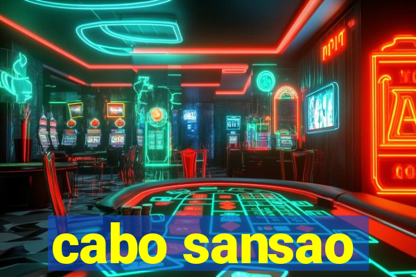 cabo sansao