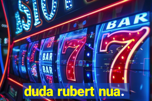 duda rubert nua.