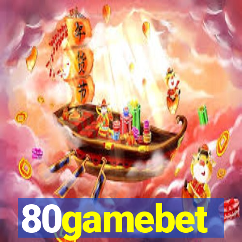 80gamebet