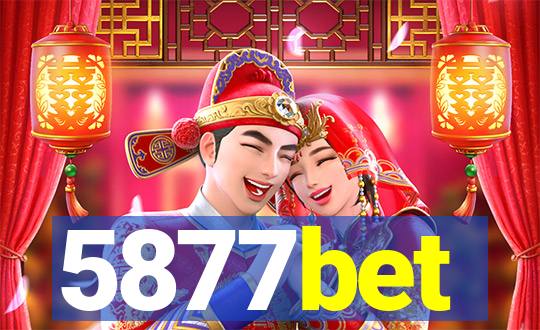 5877bet