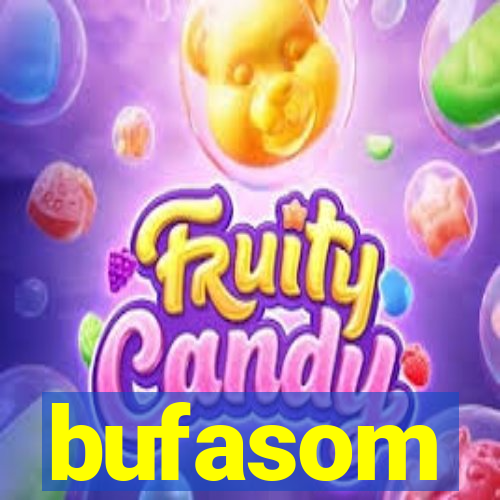 bufasom