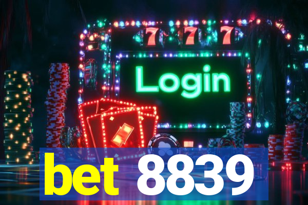 bet 8839