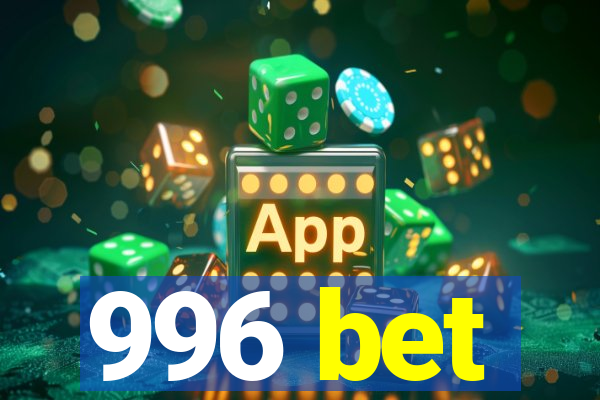 996 bet