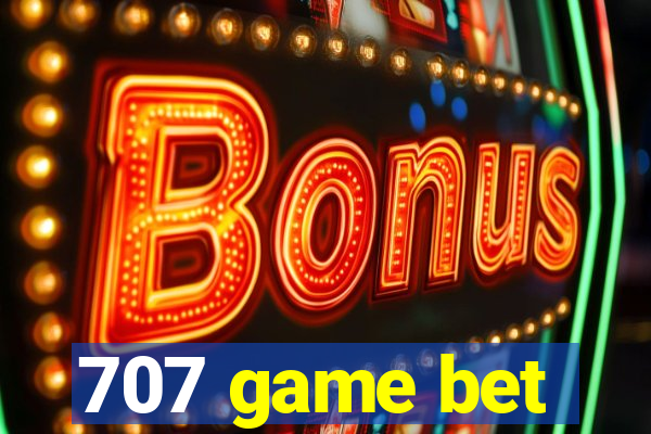 707 game bet