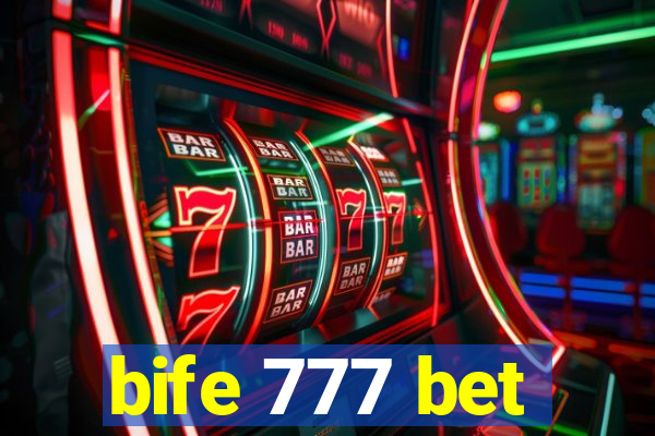 bife 777 bet